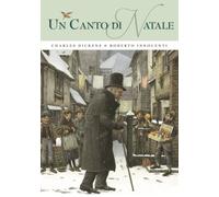 Libri Charles Dickens - Un Canto Di Natale. Ediz. A Colori