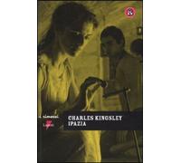 Libri Charles Kingsley - Ipazia