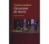 Libri Charles Lambert - Occasioni Di Morte