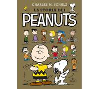 Libri Charles M. Schulz - La Storia Dei Peanuts. Ediz. Limitata
