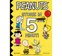 PEANUTS. STORIE IN 5 MINUTI. EDIZ. A COLORI - SCHULZ CHARLES M. - EDICART