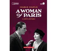 A woman of Paris. La donna di Parigi. 2 DVD. Con Libro - Chaplin Charlie