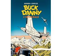 Libri Charlier Jean Michel / Victor Hubinon - Buck Danny. L'integrale (1954-1955