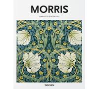 Charlotte Fiell / Peter Fiell - Morris (English Edition)