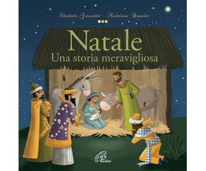 Libri Charlotte GrossetÃªte - Natale. Una Storia Meravigliosa