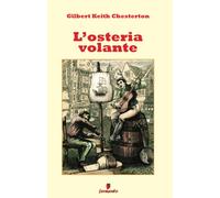 Libri Chesterton Gilbert Keith - L' Osteria Volante