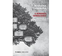 Libri Chianura Rossana - Il Romanzo Genealogico