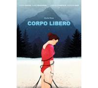 Libri Chiara Barzini et al. - Corpo libero - 2022