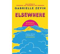 Libri Chiara Brovelli - Elsewhere. Benvenuti ad Altrove - 2024