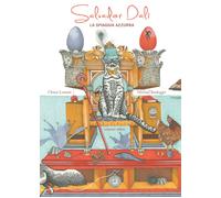 Libri Chiara Lossani - Salvador Dalì. La spiaggia azzurra - 2022