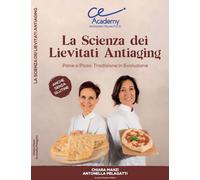 Libri Chiara Manzi / Antonella Pelagatti - La Scienza Dei Lievitati Antiaging (A