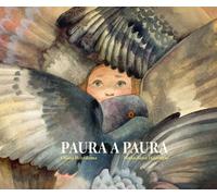 Libri Chiara Mezzalama - Paura A Paura. Ediz. A Colori