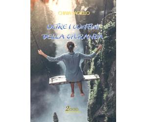 Libri Chiara Paciello - Oltre i confini della speranza - 2020