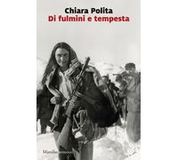 Libri Chiara Polita - Di Fulmini E Tempesta