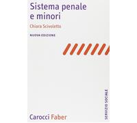 Libri Chiara Scivoletto - Sistema Penale E Minori. Nuova Ediz.