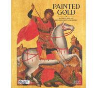 Libri Chiara Squarcina / Dellaporta Katerina / Andrea Bellieni - Painted Gold. E