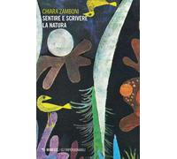 Libri Chiara Zamboni - Sentire e scrivere la natura - 2020