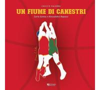 Libri Chicco / Genta Carlo / Repossi Alessandro - Un Fiume Di Canestri