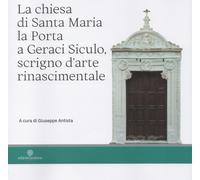 Libri Chiesa Di Santa Maria La Porta A Geraci Siculo, Scrigno D'arte Rinasciment