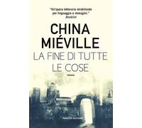 La fine di tutte le cose