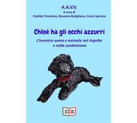 Libri Chloe Ha Gli Occhi Azzurri