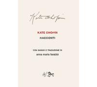 Libri Chopin Kate - Racconti