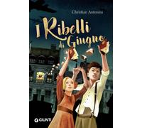 I ribelli di giugno