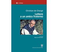 Libri Christian de Chergé - Lettere a un amico fraterno - 2017