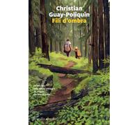 Libri Christian Guay-Poliquin - Fili d'ombra - 2024