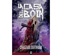 Libri Christian Sartirana - La Casa Del Boia
