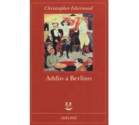 Addio a Berlino