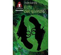 Libri Chuah Guat Eng - Echi Del Silenzio