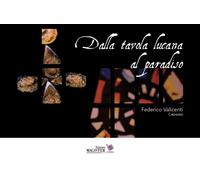 Libri Cibosofo - Dalla Tavola Lucana Al Paradiso