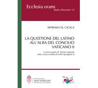 Libri Cicala Myriam Filomena Bernadette - La Questione Del Latino All'alba Del C