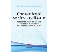 Libri Cinzia G. Lissi - Comunicare se stessi nell'arte - 2016