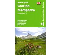 Libri Cinzia Pezzani / Sergio Grillo / Ettore Grillo - Cortina D'ampezzo. Dolomi