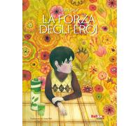 Libri Cinzia Poli - La forza degli eroi - 2025 (Graphic novel)