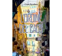 Libri Cinzia Ravallese - L' Ordine Del Caos