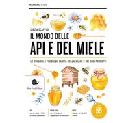 Libri Cinzia Scaffidi - Il Mondo Delle Api E Del Miele. Le Stagioni, I Problemi,