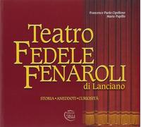 Libri Cipollone Francesco Paolo / Mario Pupillo - Teatro Fedele Fenaroli Di Lanc