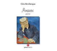 Libri Ciro Bevilacqua - Pensieri - 2023 (Poesia)