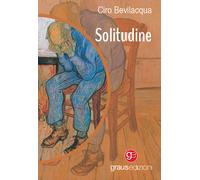Libri Ciro Bevilacqua - Solitudine - 2023