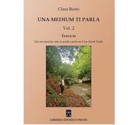 Una medium ti parla. Trova te. Vivi con sincerità, resta in ascolto e parl...