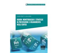 Libri Clara Peretti / Verdi Luca - Radon: Monitoraggio E Strategie Di Prevenzion