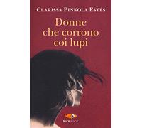 Donne che corrono coi lupi