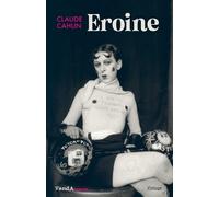 Libri Claude Cahun - Eroine. Ediz. Italiana E Francese