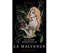 La Malvenue