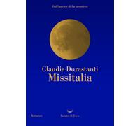 Libri Claudia Durastanti - Missitalia