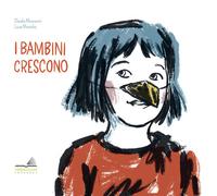 Libri Claudia Mencaroni - I bambini crescono - 2023 (Bambini)