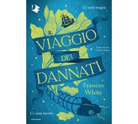 Libri Claudia Milani - Il viaggio dei dannati - 2025